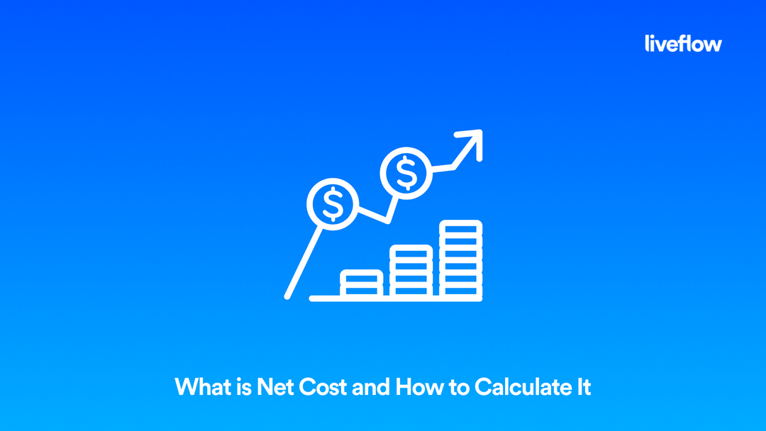 What is Net Cost and How to Calculate It? LiveFlow